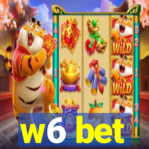 w6 bet